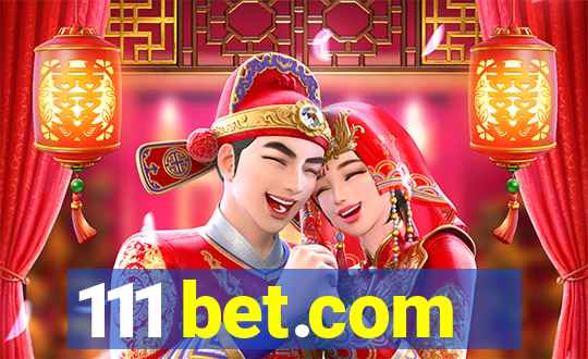 111 bet.com